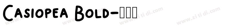 Casiopea Bold字体转换